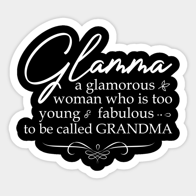 Glamma Definition Grandma Gifts Sticker by joneK